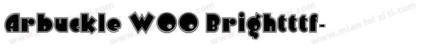 Arbuckle W00 Brightttf字体转换